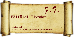 Fölföldi Tivadar névjegykártya
